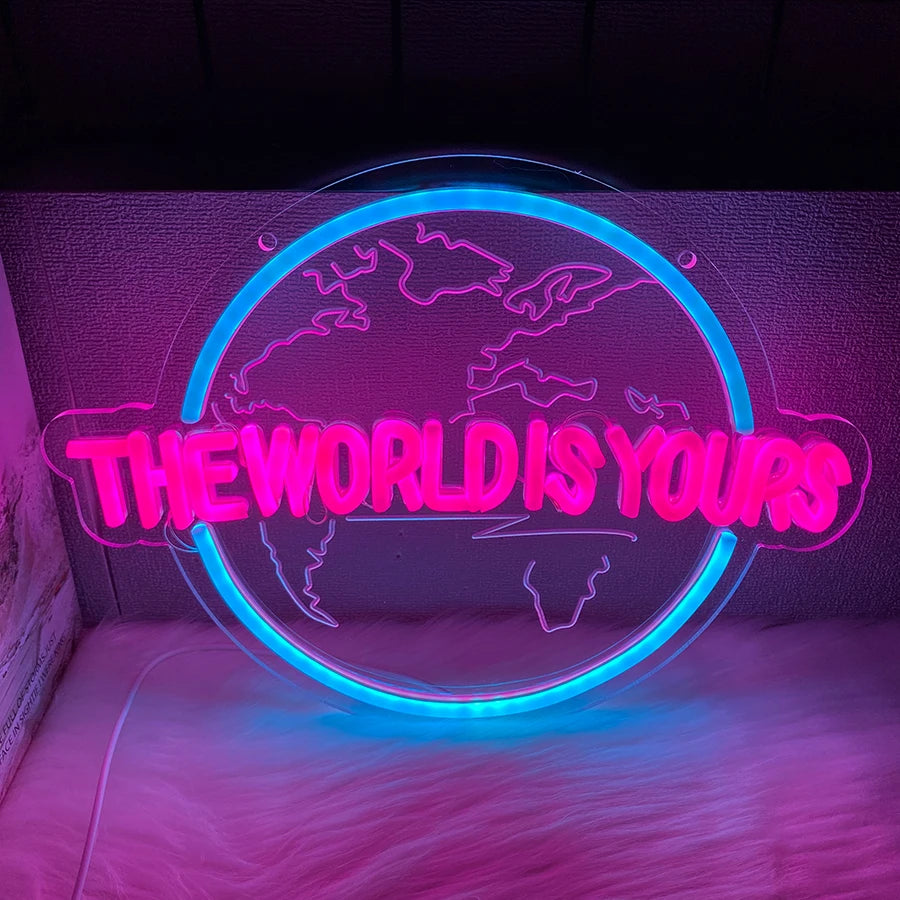 The World Is Yours Led Neon Sign