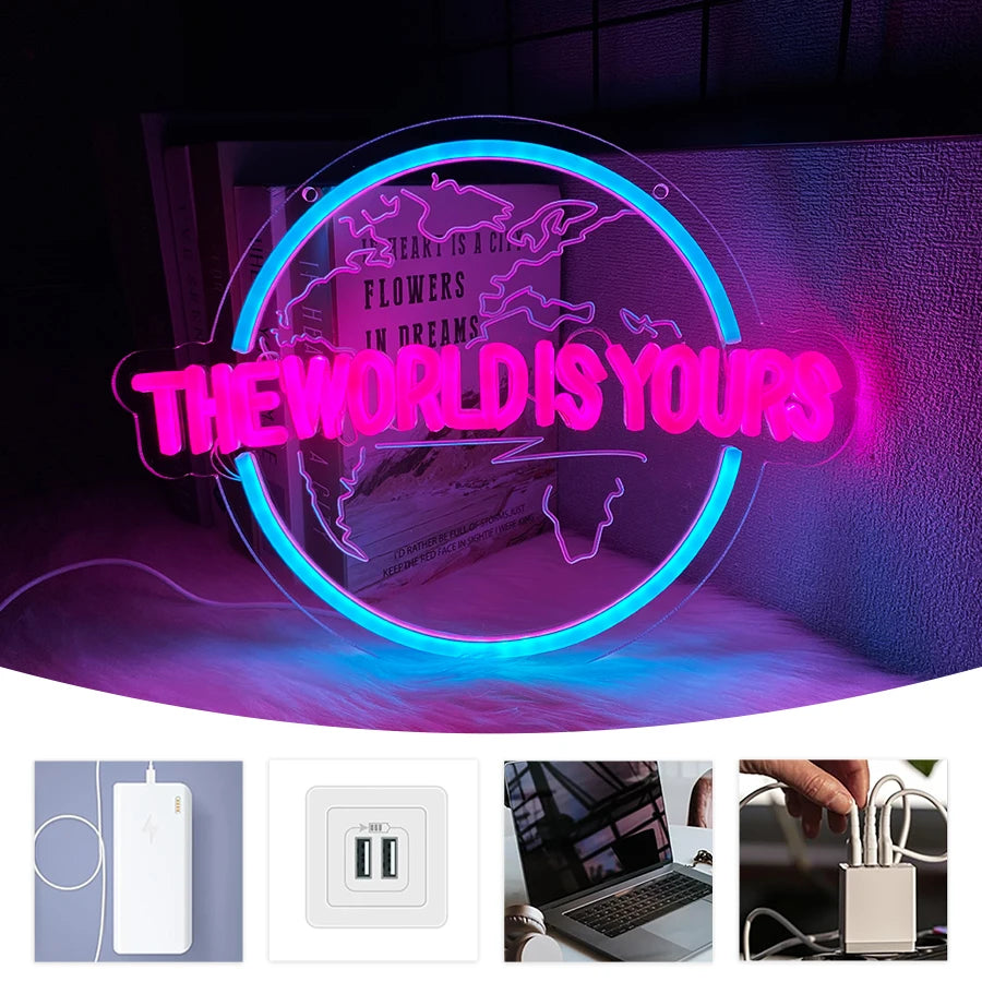 The World Is Yours Led Neon Sign